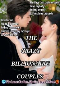 THE CRAZY BILLIONAIRE COUPLES