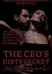 THE CEO DIRTY SECRET