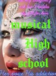 MUSICAL HIGH SCHOOL