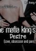 THE MAFIA KING’S DESIRE