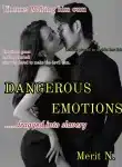 dangerous Emotions