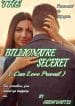 THE BILLIONAIRE SECRET