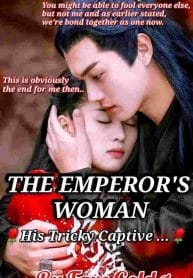 THE EMPEROR’S WOMAN