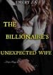 THE BILLIONAIRE’S UNEXPECTED WIFE