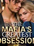 THE MAFIA’S GREATEST OBSESSION